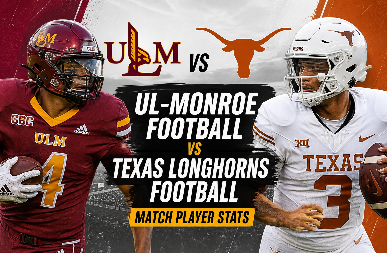 UL-Monroe Football vs Texas Longhorns Football Match Player Stats